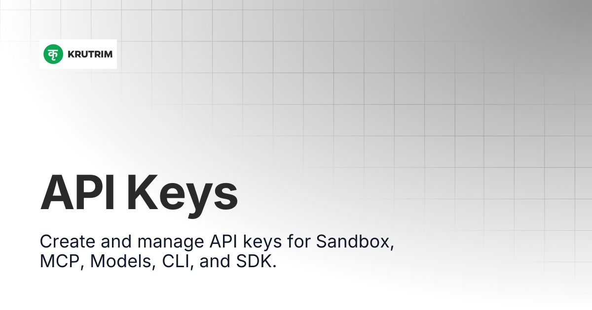 Model API Keys | Krutrim Cloud Documentation